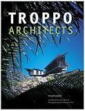 Troppo Architects