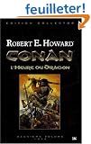 Conan - L'Heure du Dragon (�dition reli�e)