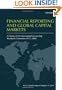 Financial Reporting and Global Capital Markets: A History of the International Accounting Standards Committee, 1973-2000