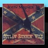 Outlaw Runnin` Wild