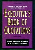 The Executives Book of Quotations