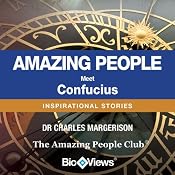 Meet Confucius: Inspirational Stories | [Charles Margerison]