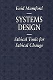 Systems design : ethical tools for ethical change