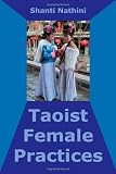 Taoist Female Practices: Period of Preparation