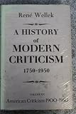 A history of modern criticism : 1750-1950