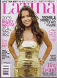 May 2009 *LATINA* Womens Magazine Featuring, MICHELLE RODRIGUEZ 