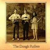 Dough Rollers, The The Dough Rollers