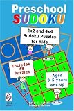 Preschool Sudoku: 2x2 and 4x4 Sudoku Puzzles for Kids