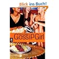 Gossip Girl 1: Ist es nicht sch�n, gemein zu sein?