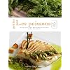 Go�ter les poissons : 85 recettes