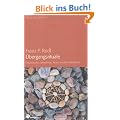�bergangsrituale: Visionssuche, Jahresfeste, Arbeit mit dem Medizinrad