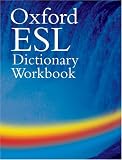 The Oxford ESL Dictionary Workbook