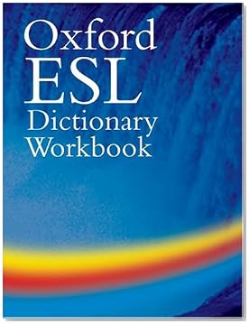 The Oxford ESL Dictionary
