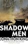 Shadow Men