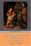 Self-Abandonment to Divine Providence [Paperback]
