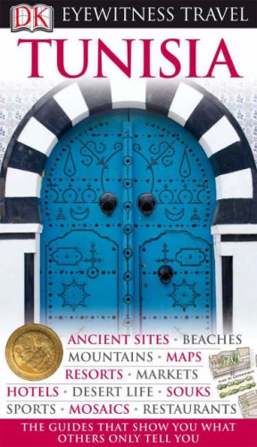 City Travel Guides Discounted  Books : Eyewitness Travel Guides Tunisia