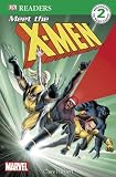 Meet the X-Men (DK READERS)