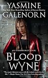 Blood Wyne: An Otherworld Novel