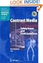 Contrast Media: Safety Issues and ESUR Guidelines (Medical Radiology: Diagnostic Imaging)