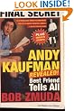 Andy Kaufman Revealed!: Best Friend Tells All