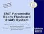 EMT Paramedic Exam Flashcard Study System: EMT-P Test Practice Questions & Review for the National Registry of Emergency Medical Technicians (NREMT) Paramedic Exam