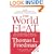 The World is Flat: The Globalized World in the Twenty-first Century