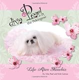 Diva Pearl Pekingese: Life After Show Biz for a Pekingese (Volume 1)