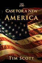 Click to Download Free Kindle Book -> The Case for a New America