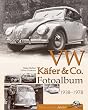 VW K�fer & Co Fotoalbum 1938-1978