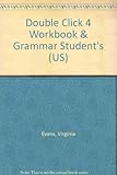Double click 4 : workbook & grammar book