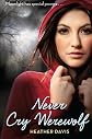 Never Cry Werewolf