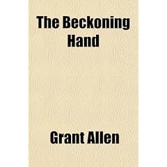 The Beckoning Hand and Other Stories