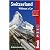Switzerland Without A Car, 4th (Bradt Travel...