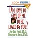 Do I Have to Give Up Me to Be Loved by You? (Second Edition)