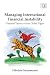 Managing International Financial Instability: National Tamers Versus Global Tigers