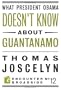 What President Obama Doesn't Know About Guantanamo (Encounter Broadsides)
