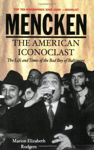 Mencken: The American Iconoclast