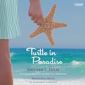 Turtle in Paradise | [Jennifer L. Holm]