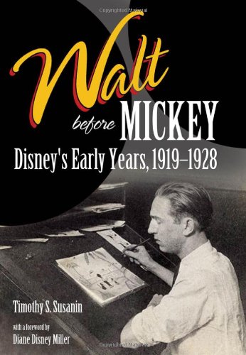 walt before mickey disneys early years 1919 1928 cheap price