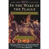 In the Wake of the Plague: The Black Death and the World It Made