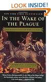 In the Wake of the Plague: The Black Death and the World It Made