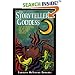 The Storyteller's Goddess: Tales of the Goddess and Her Wisdom from Around the World