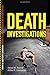 Death Investigations (Jones & Bartlett Learning Guides to Law Enforcement Investigation)