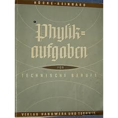 Physikaufgaben f�r technische Berufe (3649 245)