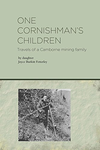 One Cornishman's Children, by Joyce Burkitt Fetterley