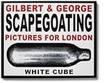 Gilbert & George Scapegoating pictures for London : 18 July - 28 September 2014