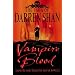 Vampire Blood Trilogy (Saga of Darren Shan)