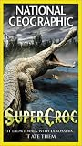 National Geographic - SuperCroc [VHS]