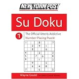New York Post Sudoku 1: The Official Utterly Addictive Number-Placing Puzzle