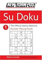 New York Post Sudoku 1: The Official Utterly Addictive Number-Placing Puzzle (New York Post Su Doku)